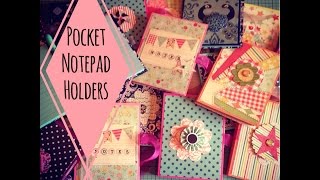 Craft Fair Idea #3:  Pocket Notepad Holders (with tutorial) 2015