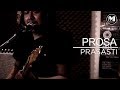 Prasasti -  Prosa (Official Music Video)