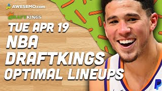 DraftKings NBA Lineups Tuesday 4/19/22 | NBA DFS DraftKings ConTENders Awesemo.com