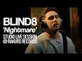 BLIND8 | Nightmare | Rakurs Records Live