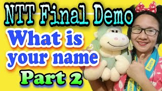 51TALK WHAT IS YOUR NAME - Part 2 - NTT FINAL DEMO