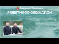 Priesthood Ordination 2020, Full Presentation