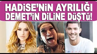 Hadise Kaan Yıldırım ayrıldı, Demet Akalın fena dalga geçti!