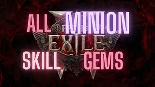 All Minion Skill Gems in PoE 2 | In Depth Analysis