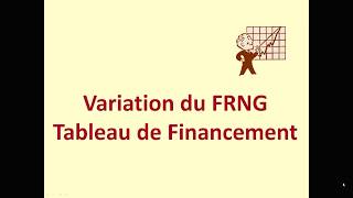 Tableau de financement - Variation du FRNG