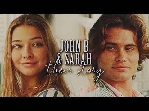 Sarah + John B | Their Story [outer Banks] - YouTube