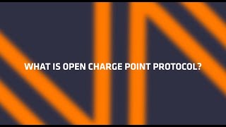 What Is Open Charge Point Protocol? (OCPP)