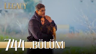 Emanet 744. Bölüm | Legacy Episode 744