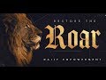 World Harvest Church Restore the Roar-Compilation