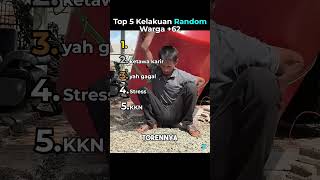 Top 5 Kelakuan Random Warga Indonesia🤣