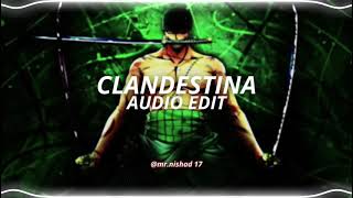 clandestina - [edit audio]