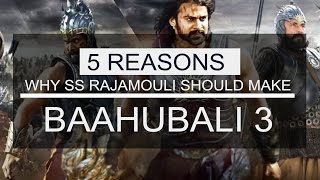 5 reasons why SS Rajamouli should make Baahubali 3 | Bollywood | Pinkvilla