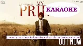 Karaoke My Pride  Tarsem Jassar Fateh DOE Pendu Boyz Latest Punjabi Songs 2020