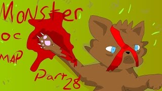 Monster part 28 【OC MAP】