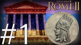 Restart - Շատ լավ սկիզբ - Մեծ Հայք /Armenia - Rome II Total War #1 Armenian/Հայերեն