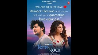 Tere naal by Darshan Raval and hot beautiful tulsi Kumar's soulful voice presentation