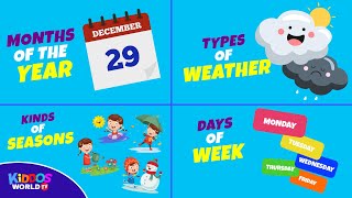 Learning the 12 Months of the Year - Weather - Seasons - Days - Educational Videos
