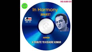 Tum Bin Jaun Kahan / Abhijeet - Tribute To Kishore