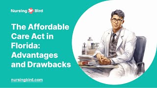 The Affordable Care Act in Florida: Advantages and Drawbacks - Essay Example