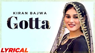 Gotta (Lyrical) | Kiran Bajwa | Black Virus | Latest Punjabi Songs 2022 | Speed Records