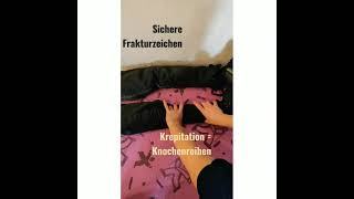 Sichere und unsichere Frakturzeichen - kurz und knackig