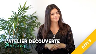 Atelier découverte des métiers - Version Tout Public (Défi 3)