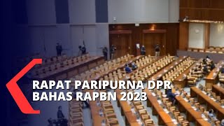 Belanja Negara di RAPBN 2023 Capai Rp3.041,7 Triliun, DPR Gelar Rapat Paripurna Hari Ini