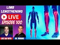 Limb Lengthening LIVE Episode 100 - Dr. Craig Robbins via The Paley Institute