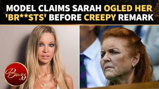 Sarah's ‘CREEPY’ Remark To Model About Her BUST Revealed Before Both Ended Up On Hotel Bed