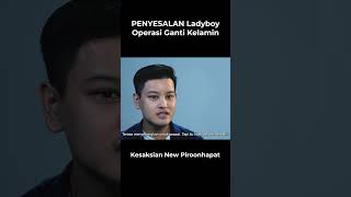 Penyesalan Mantan Transgender Operasi Ganti Kelamin - New Piroonhapat Solusi TV