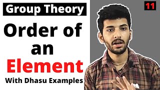 Order of an element | Properties and Examples | Group theory