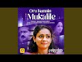 Oru Kunnin Mukalile (From 