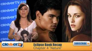 Eclipse Book Recap: Chapter 4 "Nature"