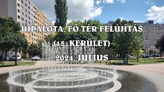 Megújult az újpalotai fő tér (15. kerület)