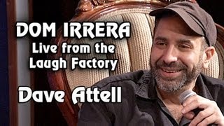 Dom Irrera Live from The Laugh Factory with Dave Attell (Comedy Podcast)