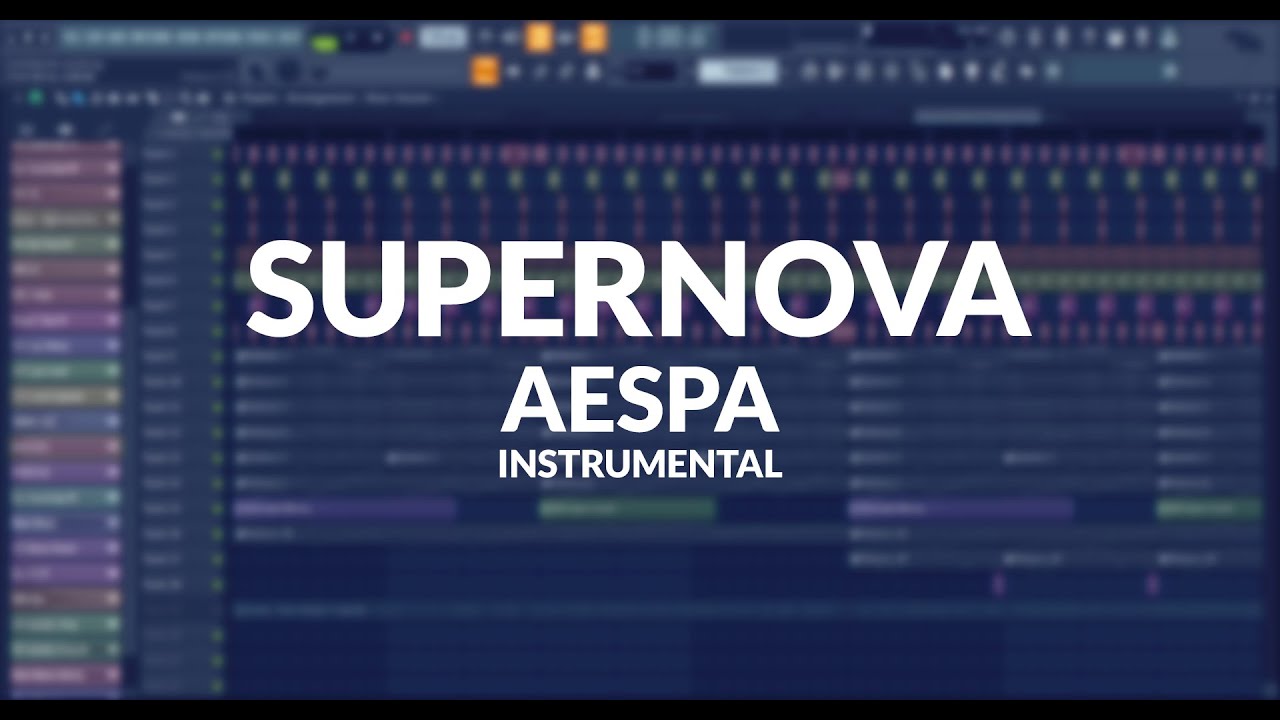 Supernova Aespa Instrumental By Fl Studio Youtube