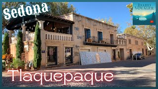 Tlaquepaque | Sedona, Arizona