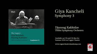 Giya Kancheli - Symphony No. 3