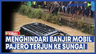 Mobil Pajero Terjun ke Sungai, Diduga Menghindari Genangan Banjir