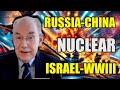 John Mearsheimer REVEALS: Russia - China Back Iran, Israel approaches of destruction, Nuclear WWIII