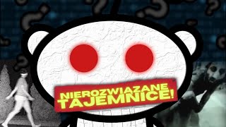 5 Nierozwiązanych Tajemnic Reddita!