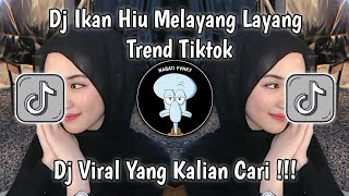 DJ IKAN HIU MELAYANG LAYANG TIKTOK | DJ CUMA NGANA TREND VIRAL TIKTOK TERBARU 2025