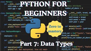 Python for Beginners — Part 7: Understanding Data Types