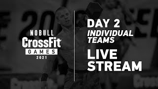 Friday: Part 2 of Day 2, Individual and Team Events—2021 NOBULL CrossFit Games