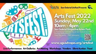 Arts Fest 2022 Highlights - San Gabriel Unified School District