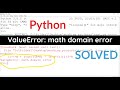 SOLVED | ValueError: math domain error in Python