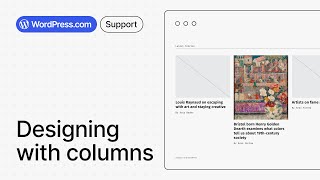 How to Use the WordPress Columns Block for Better Layouts