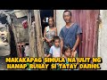 PART 12 | MGA ANAK NI TATAY DANIEL KUKUNIN NA NG NANAY??