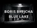 Boris Brejcha - Blue Lake