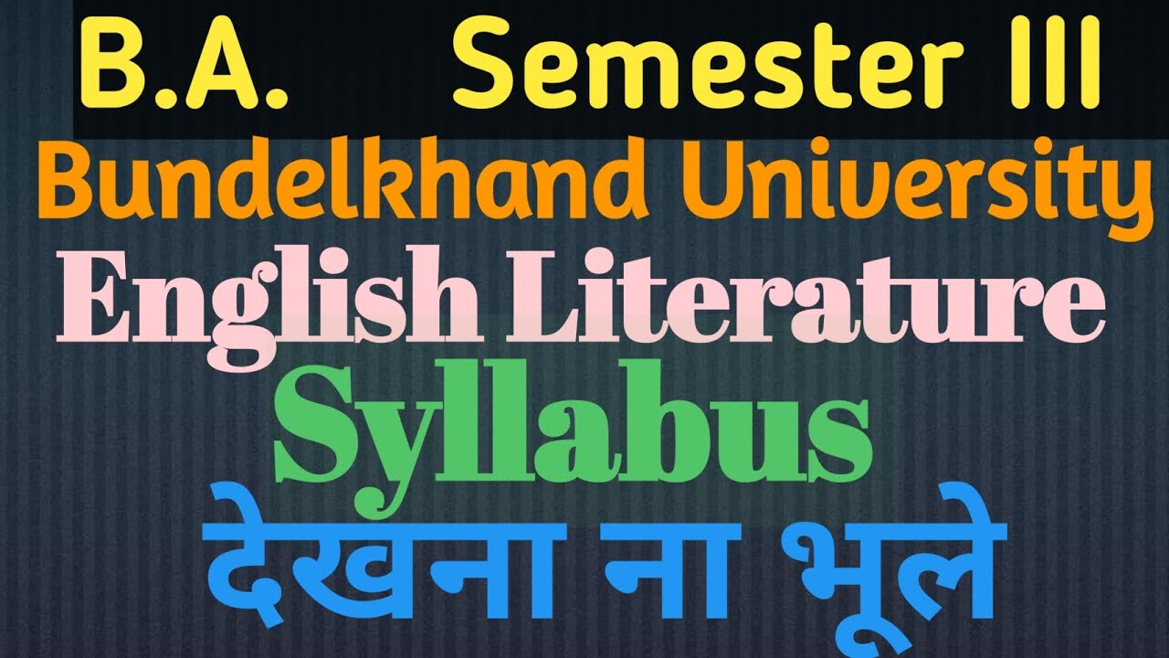 B. A. Semester III |English Literature Syllabus|Bundelkhand University ...